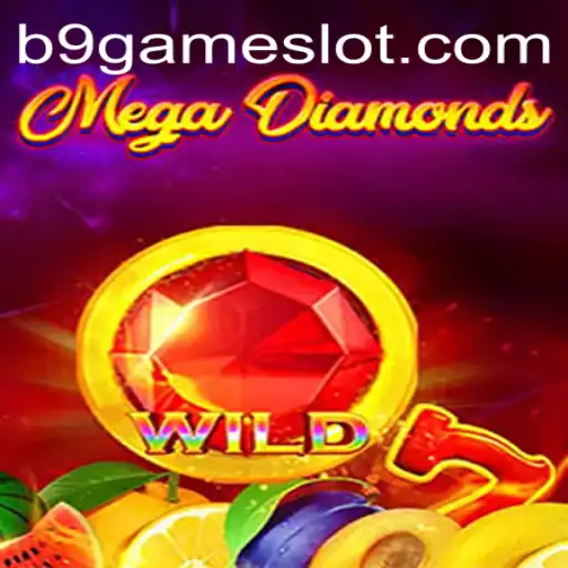 Discover MegaDiamond: The Revolutionary Twist on B9 GAME